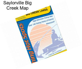 Saylorville Big Creek Map