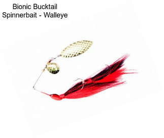 Bionic Bucktail Spinnerbait - Walleye