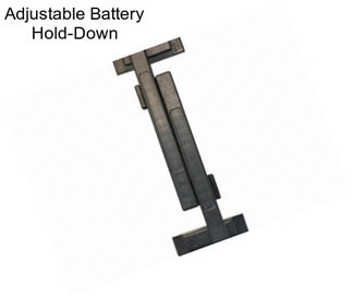 Adjustable Battery Hold-Down