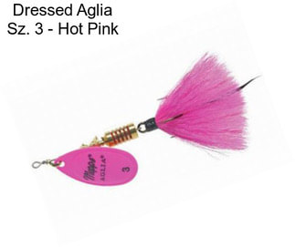 Dressed Aglia Sz. 3 - Hot Pink