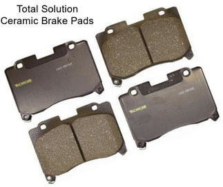 Total Solution Ceramic Brake Pads