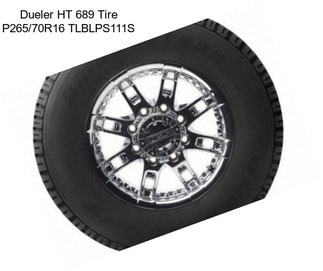 Dueler HT 689 Tire P265/70R16 TLBLPS111S