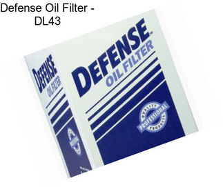 Defense Oil Filter - DL43