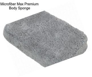 Microfiber Max Premium Body Sponge