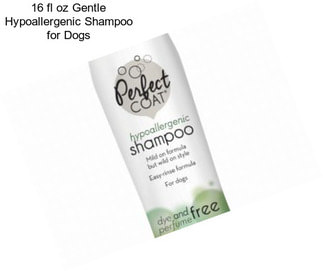 16 fl oz Gentle Hypoallergenic Shampoo for Dogs