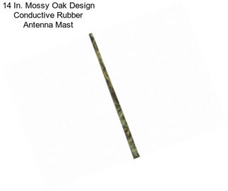 14 In. Mossy Oak Design Conductive Rubber Antenna Mast