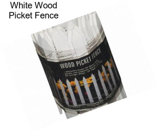 White Wood Picket Fence