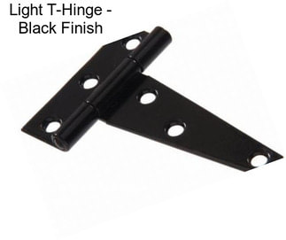 Light T-Hinge - Black Finish