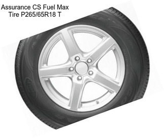 Assurance CS Fuel Max Tire P265/65R18 T