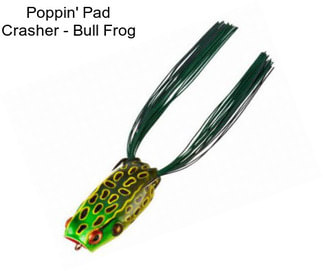Poppin\' Pad Crasher - Bull Frog