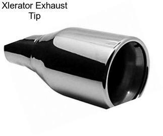Xlerator Exhaust Tip