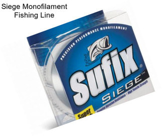 Siege Monofilament Fishing Line