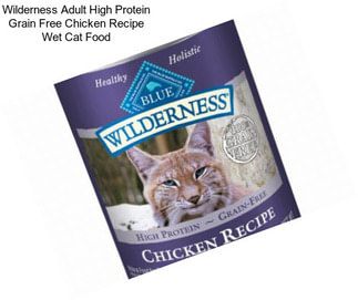 Wilderness Adult High Protein Grain Free Chicken Recipe Wet Cat Food