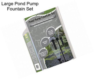 Large Pond Pump Fountain Set