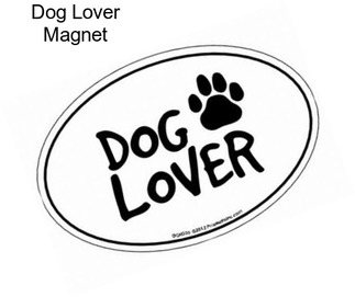 Dog Lover Magnet