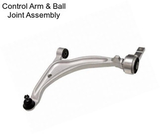 Control Arm & Ball Joint Assembly