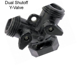 Dual Shutoff Y-Valve