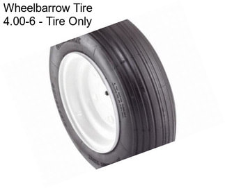 Wheelbarrow Tire 4.00-6 - Tire Only