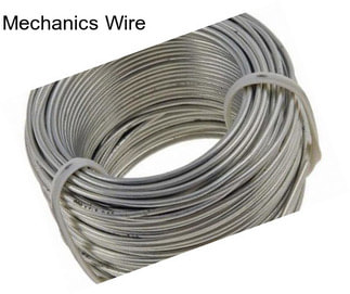 Mechanics Wire