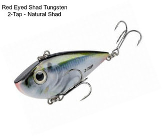 Red Eyed Shad Tungsten 2-Tap - Natural Shad