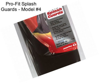 Pro-Fit Splash Guards - Model #4