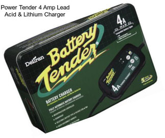 Power Tender 4 Amp Lead Acid & Lithium Charger