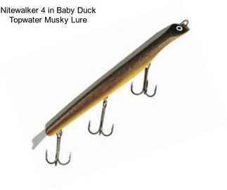 Nitewalker 4 in Baby Duck Topwater Musky Lure