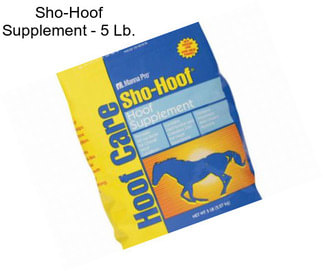 Sho-Hoof Supplement - 5 Lb.