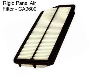 Rigid Panel Air Filter - CA9600
