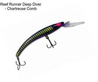 Reef Runner Deep Diver - Chartreuse Comb