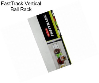 FastTrack Vertical Ball Rack