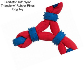 Gladiator Tuff Nylon Triangle w/ Rubber Rings Dog Toy