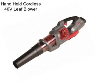 Hand Held Cordless 40V Leaf Blower