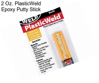 2 Oz. PlasticWeld Epoxy Putty Stick