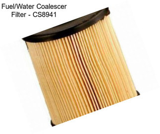 Fuel/Water Coalescer Filter - CS8941