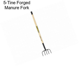 5-Tine Forged Manure Fork