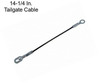 14-1/4 In. Tailgate Cable