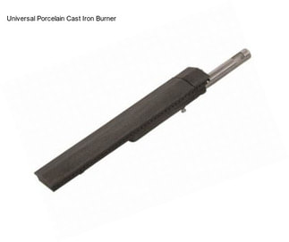 Universal Porcelain Cast Iron Burner