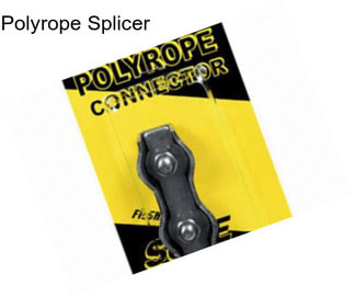 Polyrope Splicer