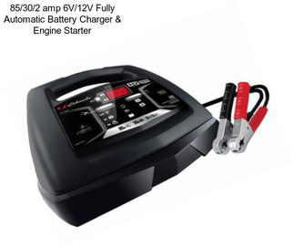 85/30/2 amp 6V/12V Fully Automatic Battery Charger & Engine Starter