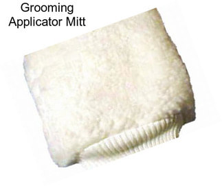 Grooming Applicator Mitt