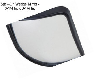 Stick-On Wedge Mirror - 3-1/4 In. x 3-1/4 In.