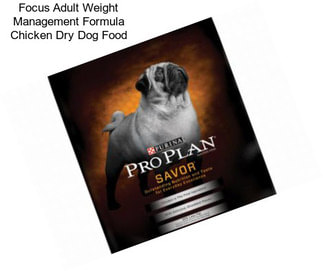 Focus Adult Weight Management Formula Chicken Dry Dog Food
