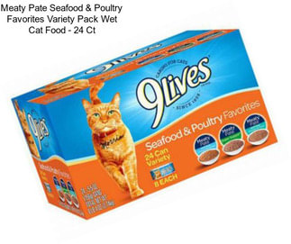 Meaty Pate Seafood & Poultry Favorites Variety Pack Wet Cat Food - 24 Ct