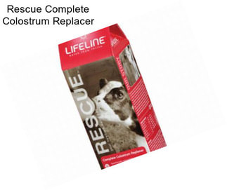 Rescue Complete Colostrum Replacer