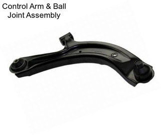 Control Arm & Ball Joint Assembly