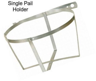 Single Pail Holder