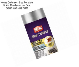 Home Defense 18 oz Portable Liquid Ready-to-Use Dual Action Bed Bug Killer