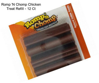 Romp \'N Chomp Chicken Treat Refill - 12 Ct