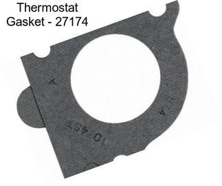 Thermostat Gasket - 27174
